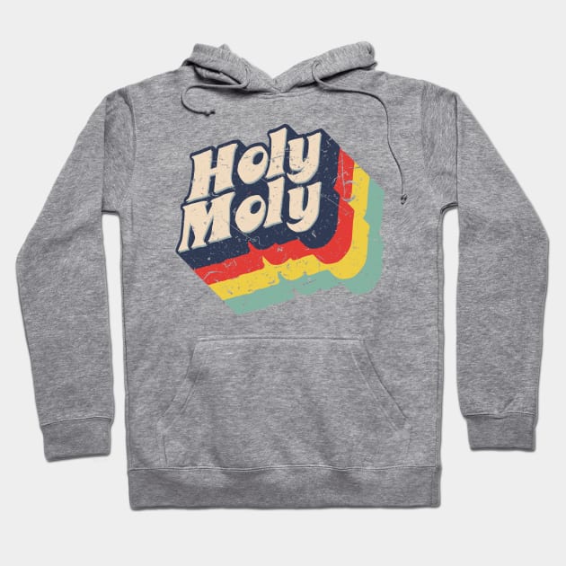 Holy Moly Seventies funky text Hoodie by BOEC Gear